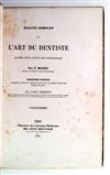 DENTISTRY  MAURY, J.-C.-F. Traité Complet de lArt du Dentiste.  Plate volume only.  1841